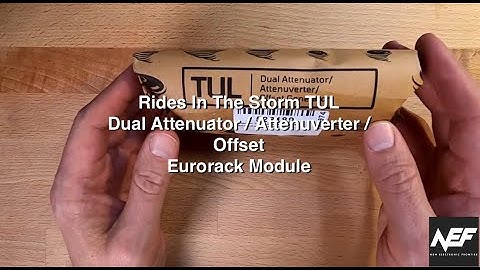 Rides In The Storm TUL Dual Attenuator / Attenuverter / Offset Eurorack Module - Unboxing and Review