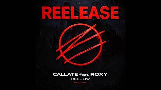 Reelow, ROXY. - Callate (Original Mix) [REELEASE]