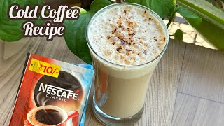 How to make Cold Coffee ? | Nescafe Classic Coffee Powder Recipe | Cold Coffee Recipe