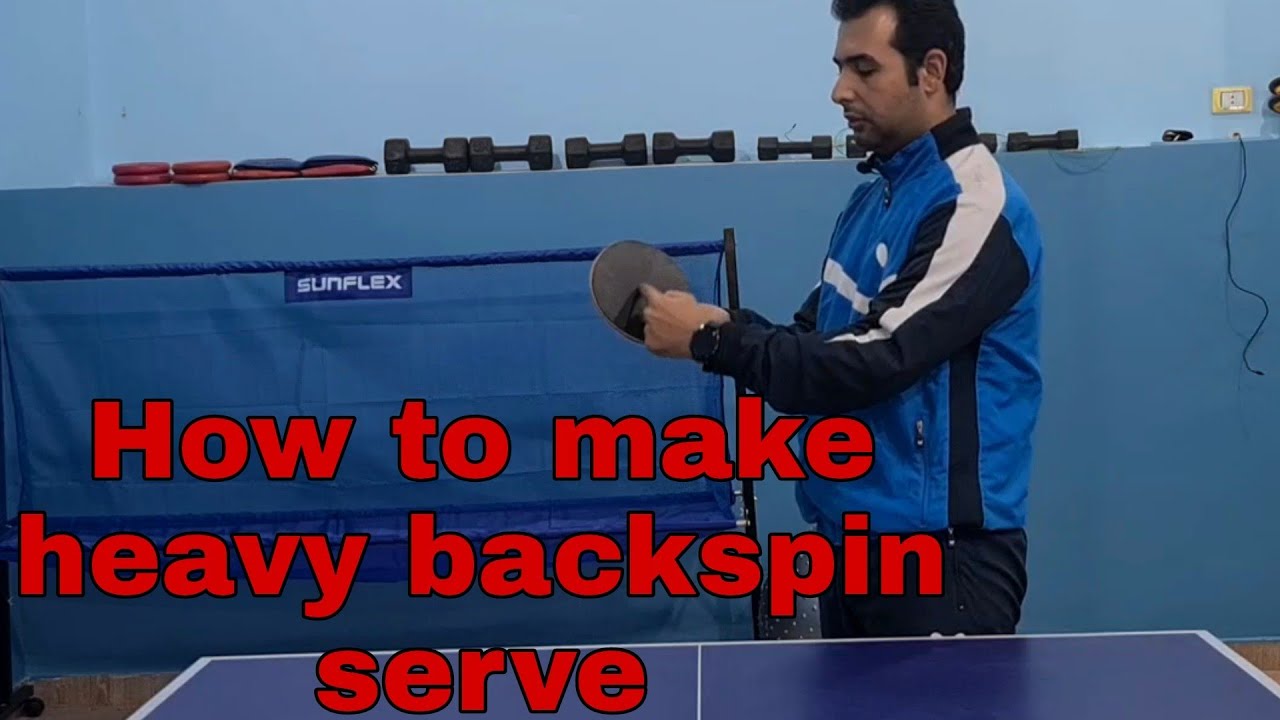الإرسال بالدوران الخلفي | Backspin serve