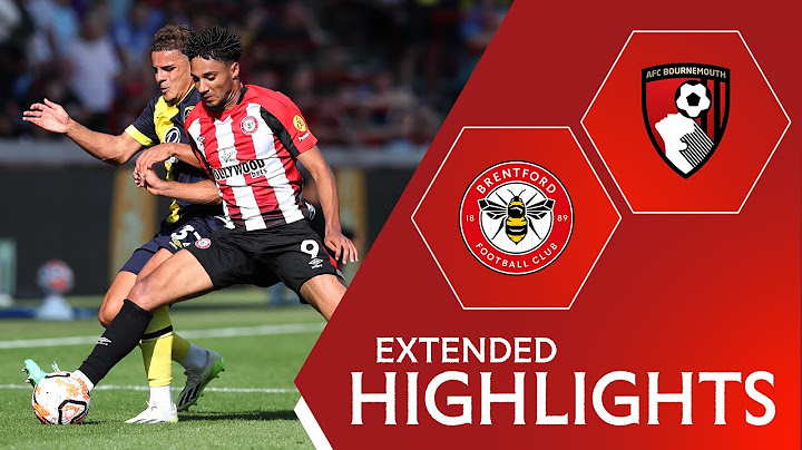 Brentford 2-2 AFC Bournemouth | Extended Highlights