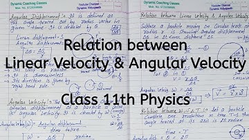 Relation between Linear Velocity & Angular Velocity | Chapter 3 | Motion in a Plane | Class 11