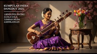 Download Lagu Koleksi Lagu Dangdut India Cover – Irama Syahdu dan Romantis MP3