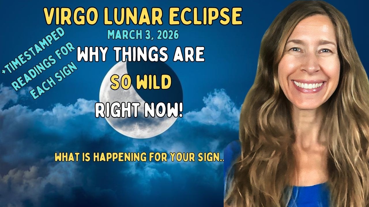 THINGS ARE WILD RIGHT NOW! Here’s WHY!Timestamped for Each Sign VIRGO ECLIPSE Deep Dive! [Astrology]