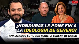 ¿HONDURAS LE DICE NO A LA IDEOLOGÍA DE GÉNERO 🏳️‍🌈| ANÁLISIS CON MARTHA LORENA DE CASCO🎙️🔴