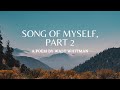 Song of Myself by Walt Whitman, Part 2: English Audiobook with Text on Screen, American Classic Poem