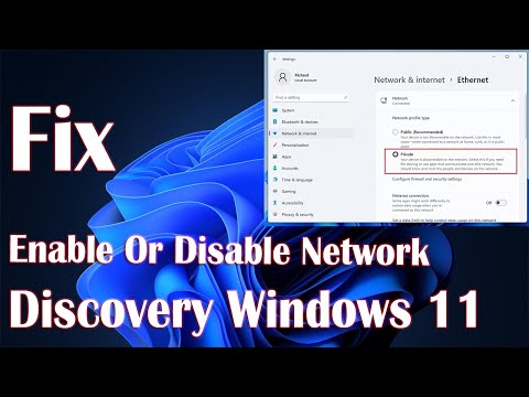 Enable Or Disable Network Discovery In Windows 11 - How To Fix