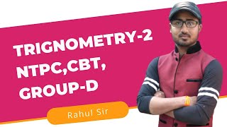 Trigonometry for NTPC CBT 2 & group D exam