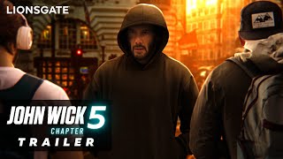 John Wick: Chapter 5 – Trailer (2024) Keanu Reeves, Ana de Armas Movie | Lionsgate Ballerina 