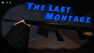 The Final Roblox Aftermath Montage