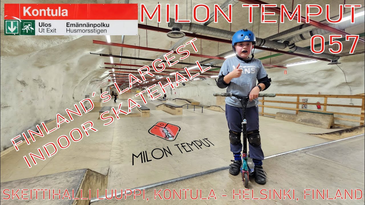 Milon Temput 057 - Skeittihalli LUUPPI - KONTULA, HELSINKI - FINLAND