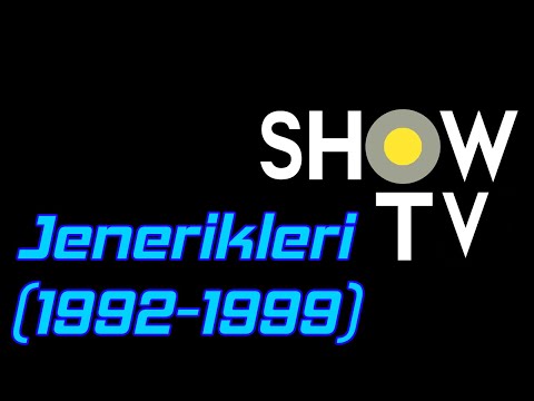 SHOW TV Jenerikleri (1992-1999)