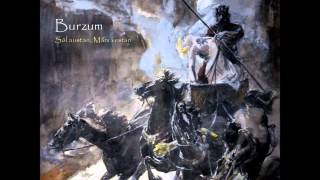 Burzum-"Ganga at sôlu" (Sôl austan, Mâni vestan) 2013