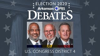 Election 2020: Arkansas PBS Debates. U.S. Congress District 4