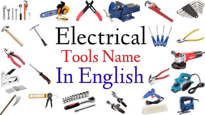 Electrical Tools Names And Uses