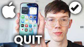How To Force Quit Apps On iPhone - Step By Step