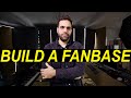How to build a Fanbase as a Musician