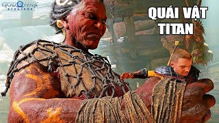 GOD OF WAR nhưng tôi gặp QUÁI VẬT TITAN KHỔNG LỒ