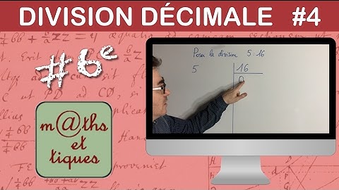 Poser une division décimale (4) - Sixième