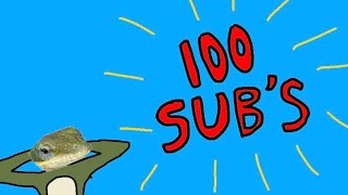 WE JUST HIT 100 SUBSCRIBERS!! 