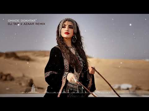 DJ_TAB & AZAAR - Omade Dokhtar (Remix) ft. Hoosein Goodarzi