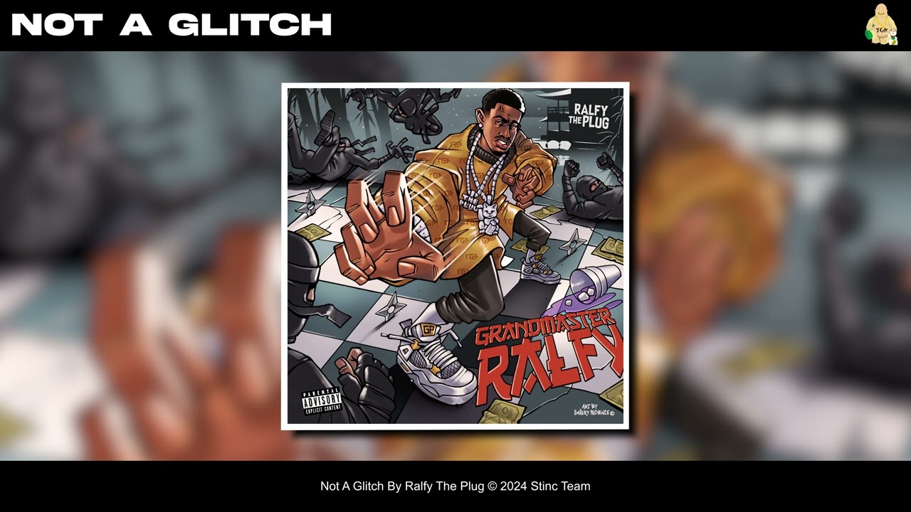 Ralfy The Plug - NOT A GLITCH [Official Audio]