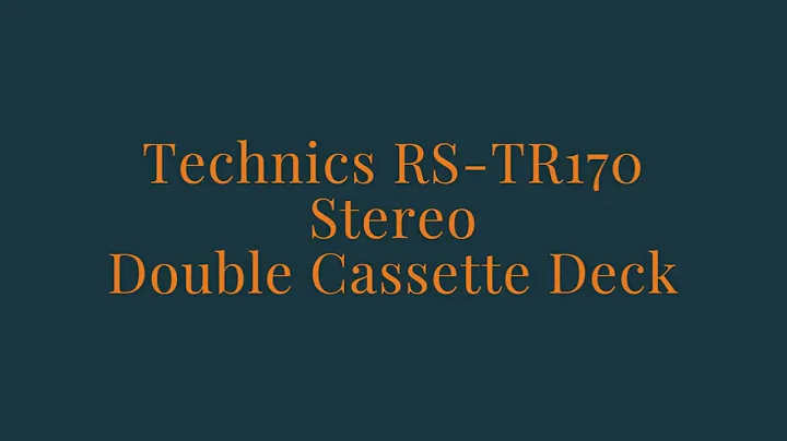 Technics RS TR170  Double Cassette Deck - Intro and Test ____ sn:FH4CC52478