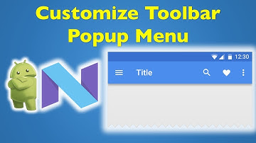 7 Android Material Design- Custom Context Menu in Android Toolbar