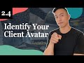 How To Identify Your Client Avatar For Your Food Business - 2.4 Foodiepreneur’s Finest Program