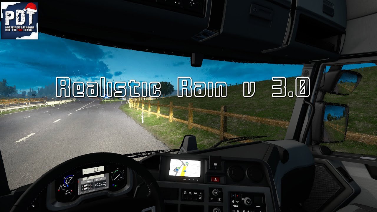 ✅[ETS2. V1.36]...PDT...Realistic Rain v 3.0 By Darkcaptain