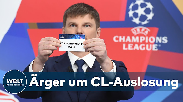 CHAOS-AUSLOSUNG DER UEFA: Proteste von Real Madrid - FC Bayern München erwischt Glückslos
