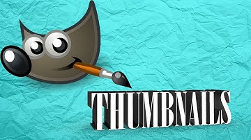 HOW TO: MAKE EPIC THUMBNAILS!!! GIMP