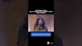 Nontonnella Kharisma U0026 Slank duet Barengshorts