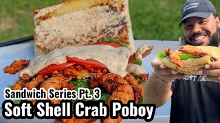 Soft Shell Crab Poboy | Sandwich Series Pt. 3