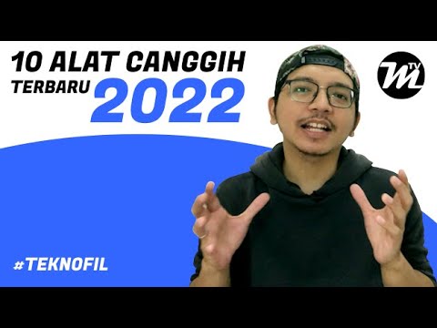 Teknologi tercanggih terbaru 2022 - Teknofil