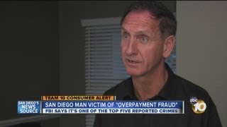 San Diego man a victim of overpayment fraud