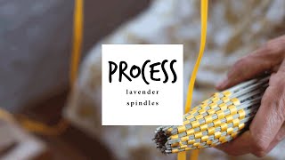 PROCESS - Homemade production of lavender spindles PROCESS - Homemade production of lavender spindles