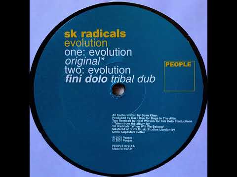 SK Radicals — SK Radicals  -  Evolution (Fini Dolo Tribal Dub)