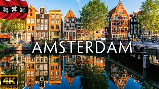 AMSTERDAM, NETHERLANDS • 4K Relaxation Film • Peaceful Relaxing Music • Nature 4K Video UltraHD