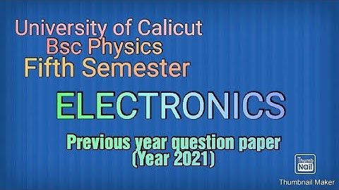 Fifth sem BSc: Electronics 2021 q.paper discussion