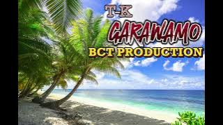 GARAWAMO - by T-K (BCT PRODUCTION) - PRODUCED BY VENFORD