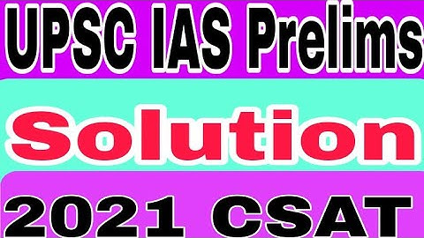 Latest UPSC IAS Solution Prelims CSAT 2021 (Part 1) | Solved UPSC CSAT Prelims 2021 | Study Hub