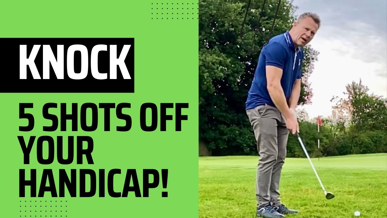 KNOCK 5 SHOTS OFF YOUR HANDICAP with this easy chipping method - YouTube