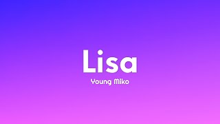 Young Miko - Lisa Letralyrics