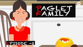 Paglet Family Episode 2 Desi Comedy Video Jokes Paagal Beta Comedy Vines Funny Videos