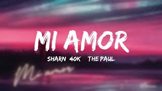Mi Amor hits different on midnight drives 🏎️🌙 | Sharn ft. 40k & The Paul