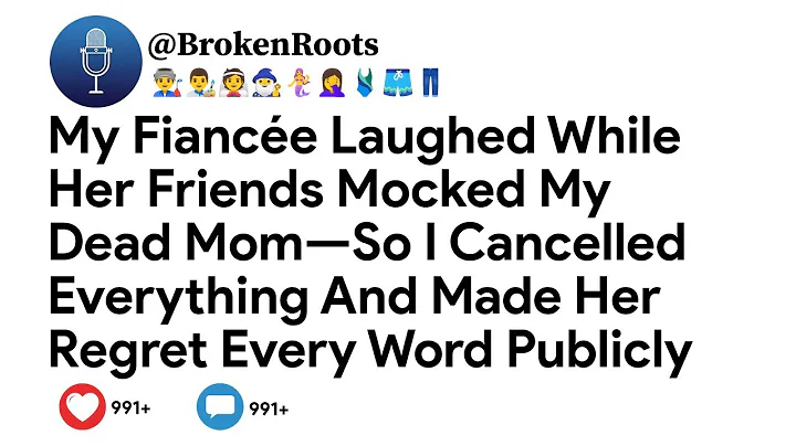 My Fiancée Laughed While Her Friends Mocked My Dead Mom—So I Cancelled Everything And Made Her...