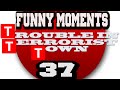 FUNNY MOMENTS #37 - Trouble in Terrorist Town