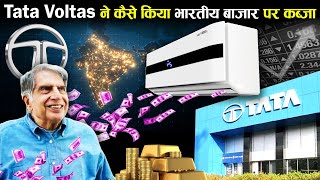 TATA Voltas ने कैसे किया पूरे भारतीय बाजार पर कब्ज़ा ! how tata voltas ac covered whole indian market