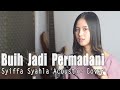 Buih Jadi Permadani - Exist | Syiffa Syahla Cover Bening musik